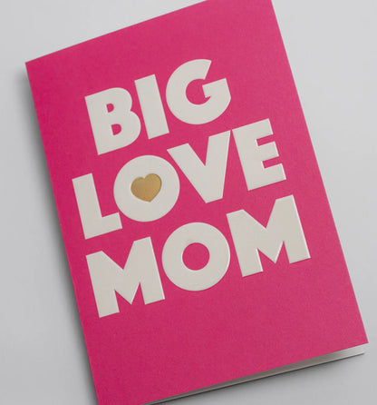 Big Love Mom Card
