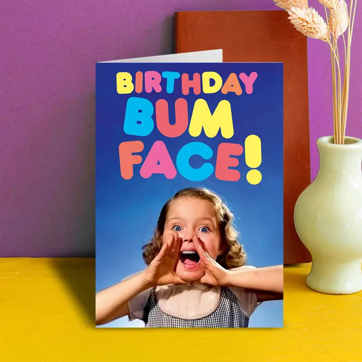 Bum Face Greeting Card