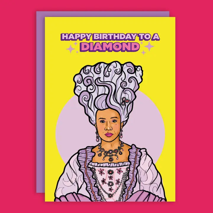 Queen Bridgerton Happy Birthday To A Diamond Greeting Card