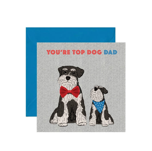 Top Dog Dad Father's Day Card