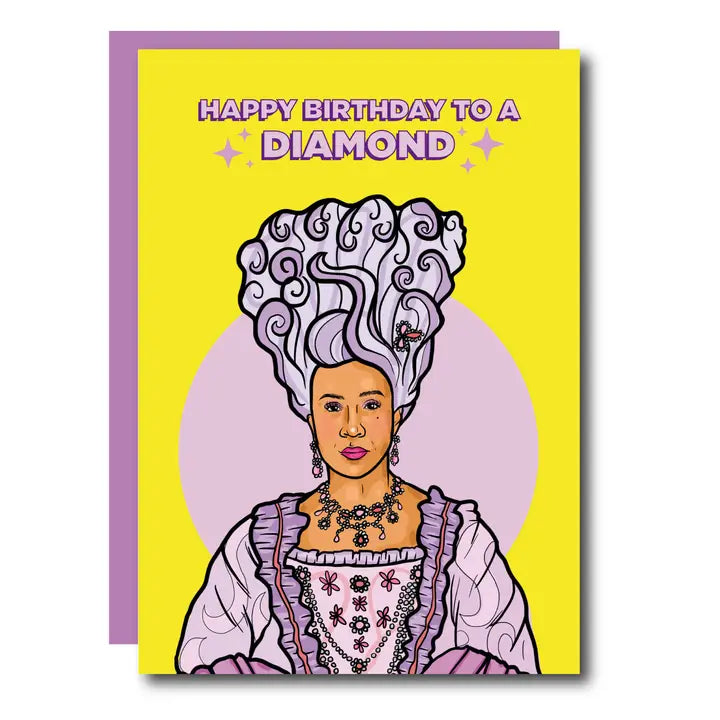 Queen Bridgerton Happy Birthday To A Diamond Greeting Card