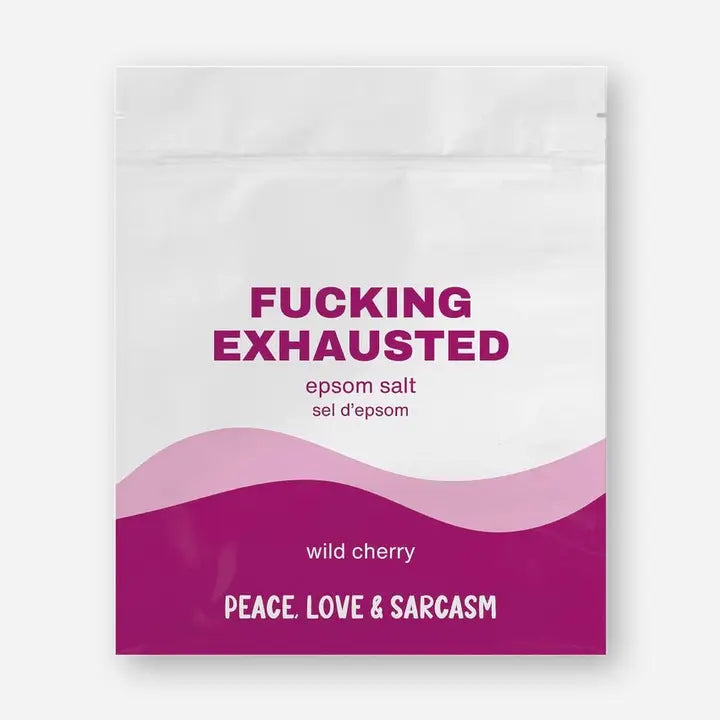 Fu*king Exhausted Epsom Salt Bath Soak