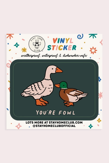 S107 Fowl Vinyl Sticker