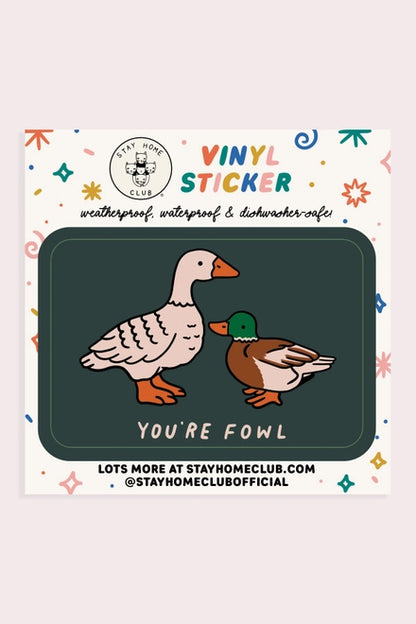 S107 Fowl Vinyl Sticker