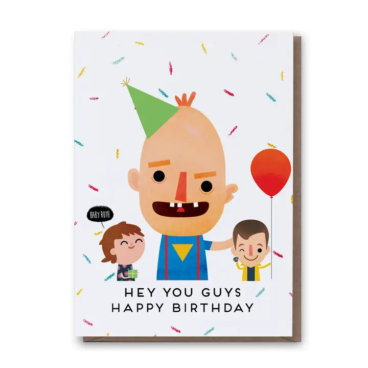 Hey You Guys Card