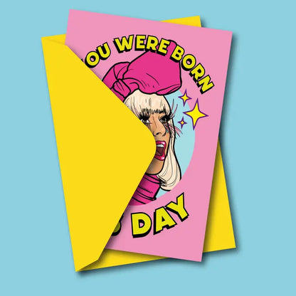 You Were Born This Day Birthday Greeting Card