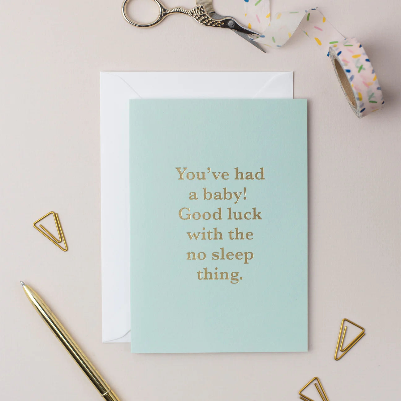 You've Had A Baby Card Card