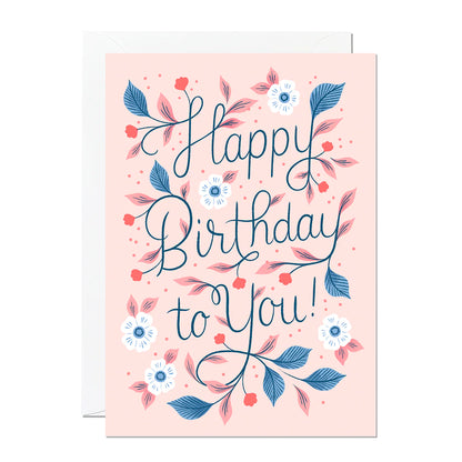 Happy Birthday To You Card