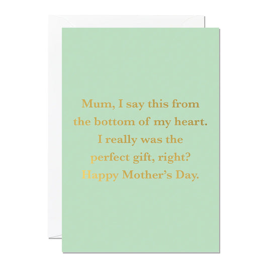 Perfect Gift Mother's Day Card Card