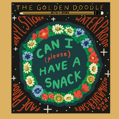 S31 Can I Have a Snack Waterproof Vinyl Sticker