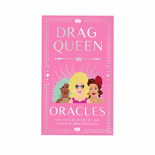 Drag Queen Oracles