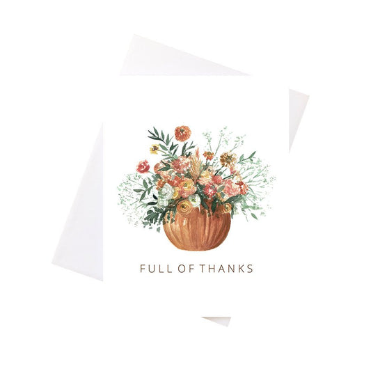 Full Of Thanks Card