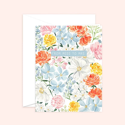 Floral Miss to Mrs. Bridal Shower Card