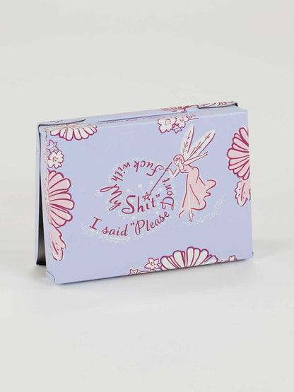 Don't F*#k With My Sh*t Pocket Box