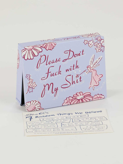 Don't F*#k With My Sh*t Pocket Box