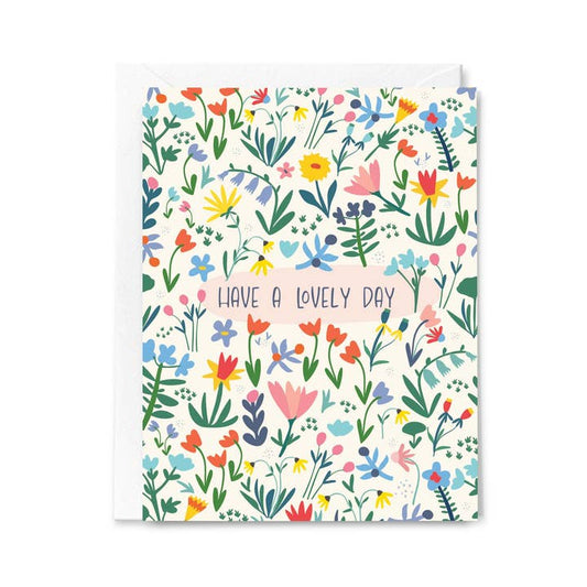 Have a Lovely Day Card
