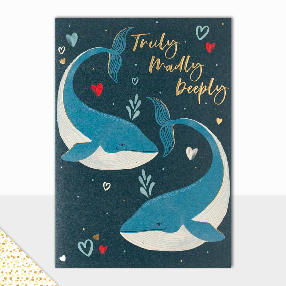 Truly Madly Whales Card