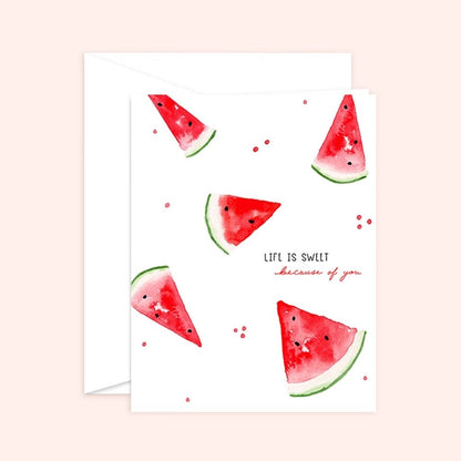 Life is Sweet Watermelon Card