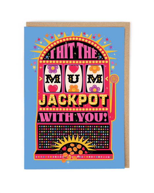 Mum Jackpot Greeting Card