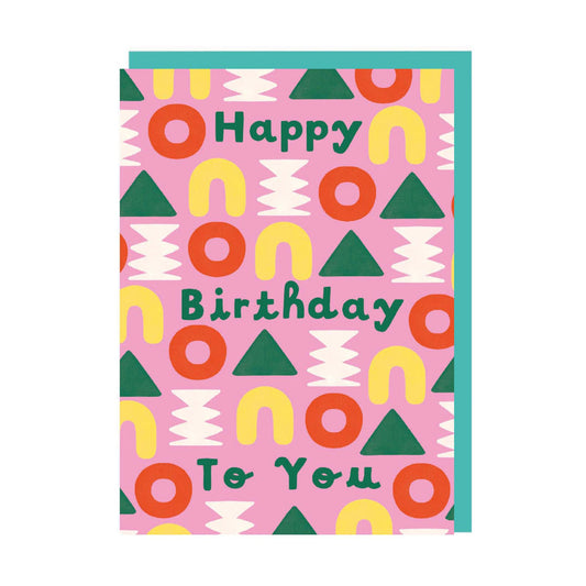Happy Birthday To You Card