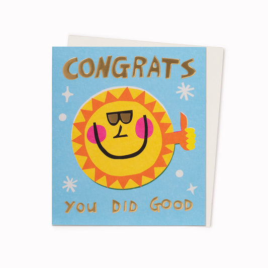 You Did Good Congratulations Card