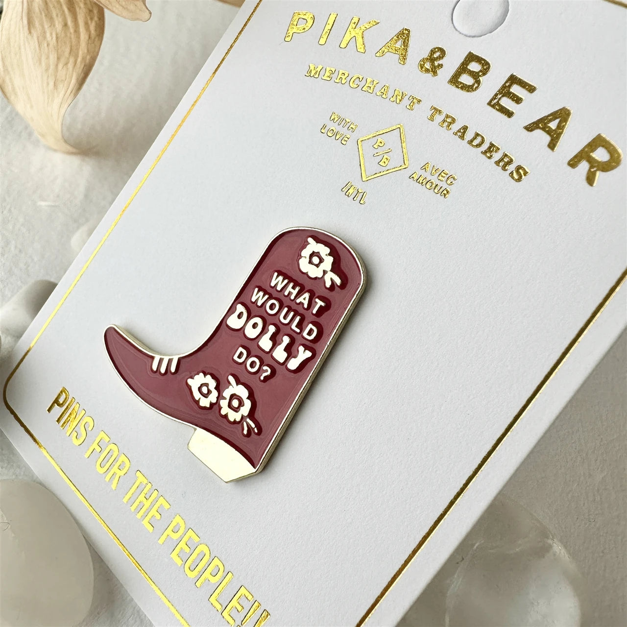 @55 What Would Dolly Do? Cowboy Boot Enamel Pin