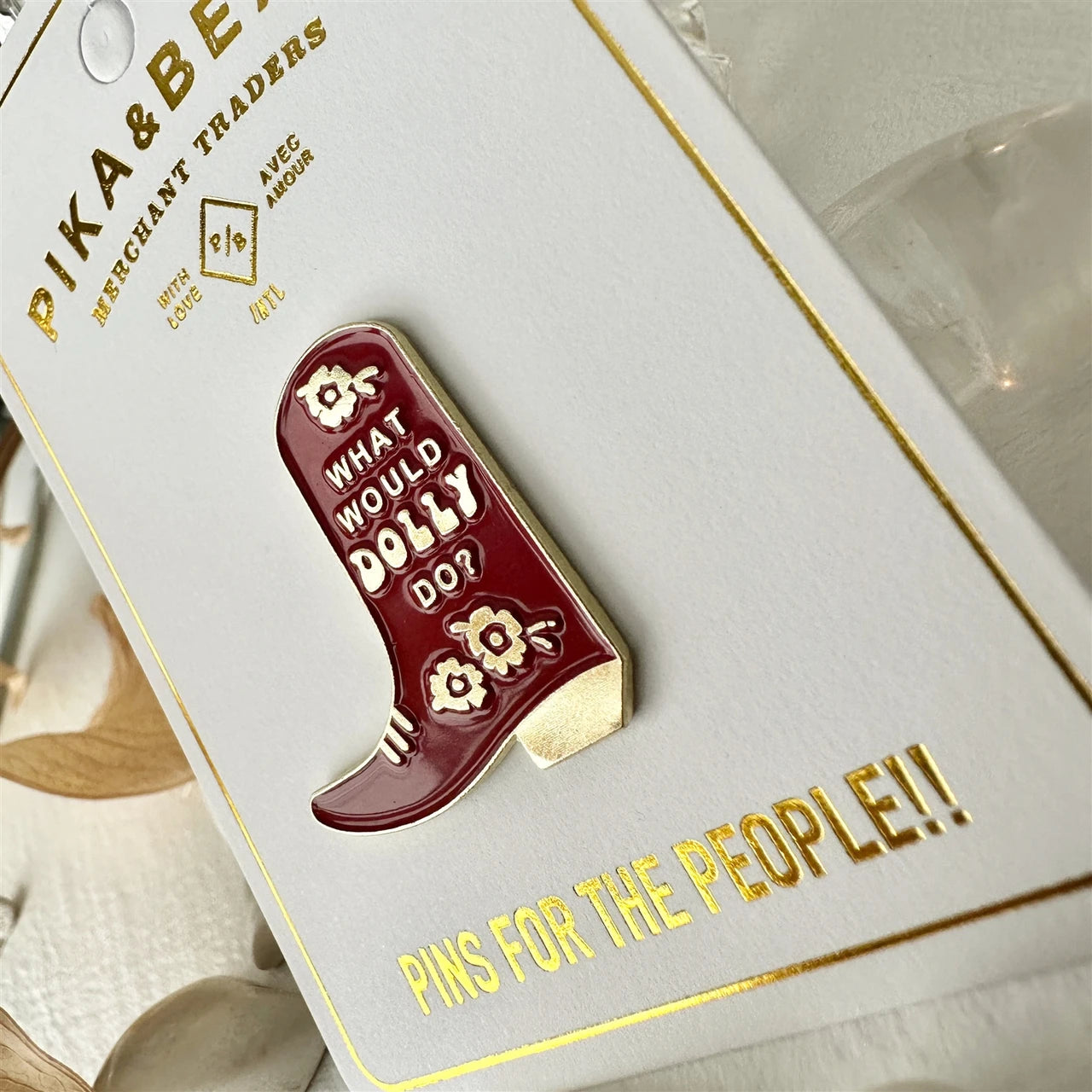 @55 What Would Dolly Do? Cowboy Boot Enamel Pin