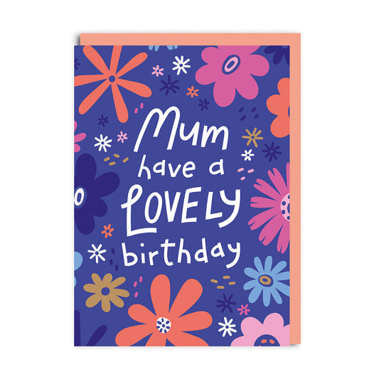 Mum Happy Birthday Floral Card