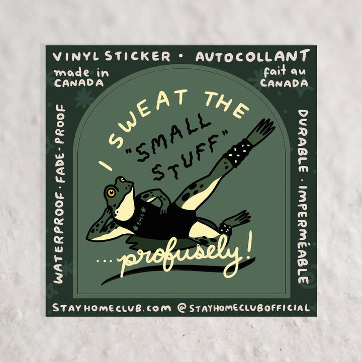S27 Sweat the Small Stuff Waterproof Vinyl Sticker