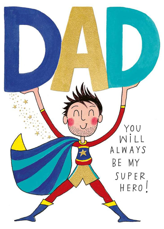 Super Hero Dad Father's Day Card