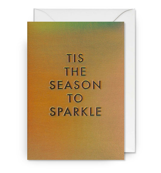 Tis The Season To Sparkle Card