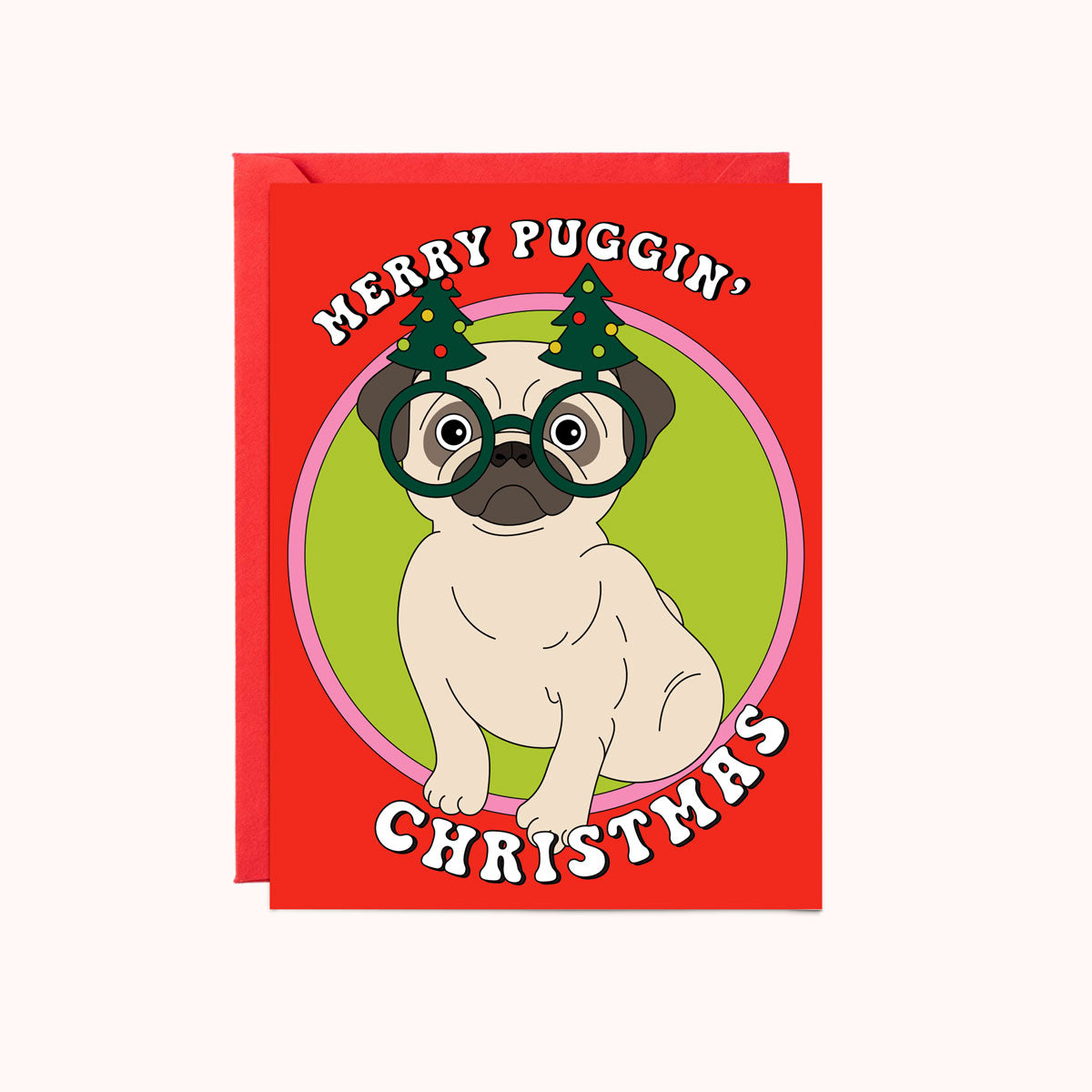 Merry Puggin Christmas Card