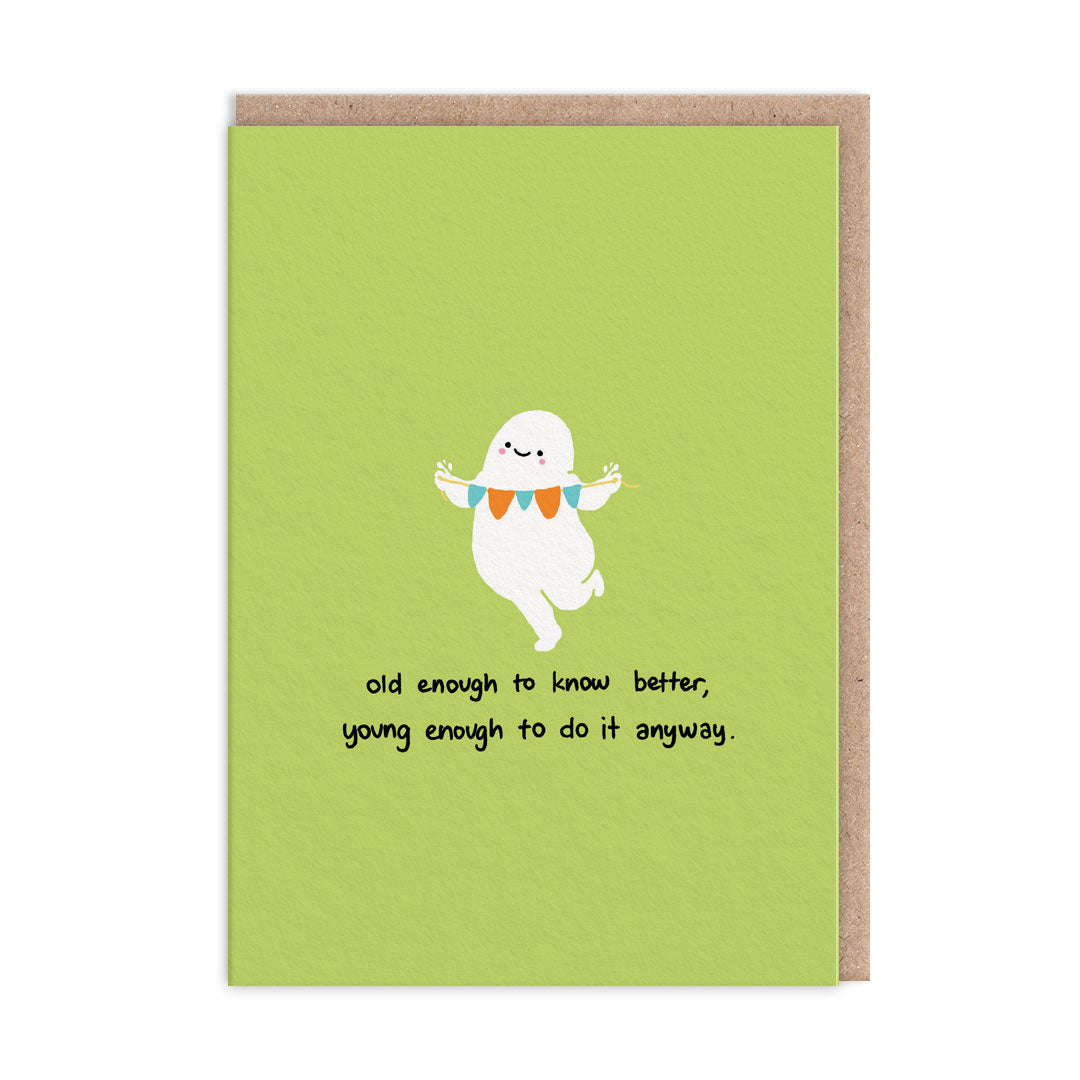 Old Enough Card