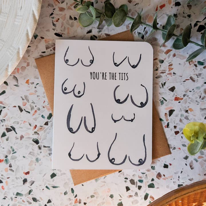 You're The Tits Card