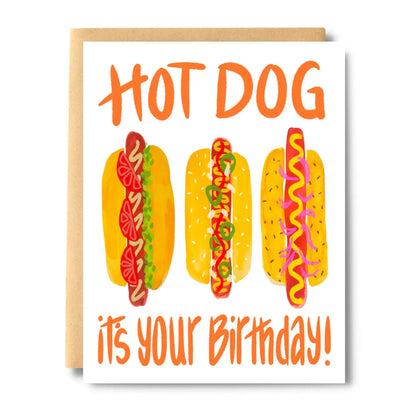 Hot Dog It's Your Birthday Card