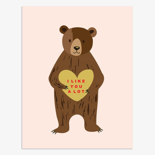 I Like You A Lot Card