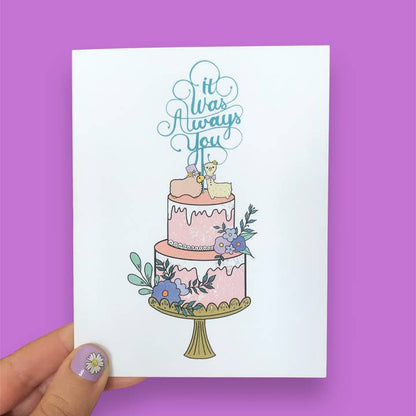 It Was Always You Wedding Card