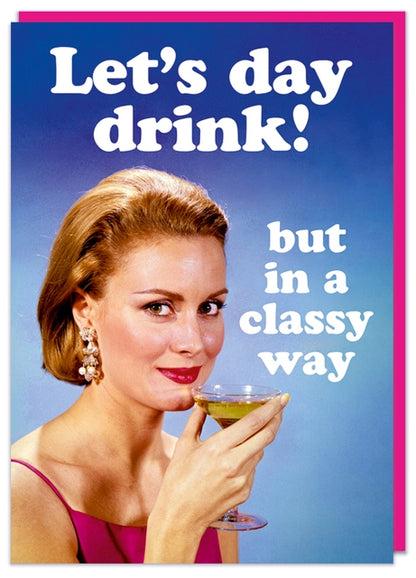 Let's Day Drink Greeting Card