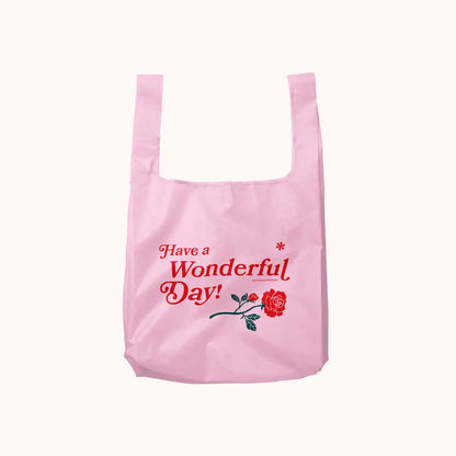 Have A Wonderful Day Foldable Nylon Tote