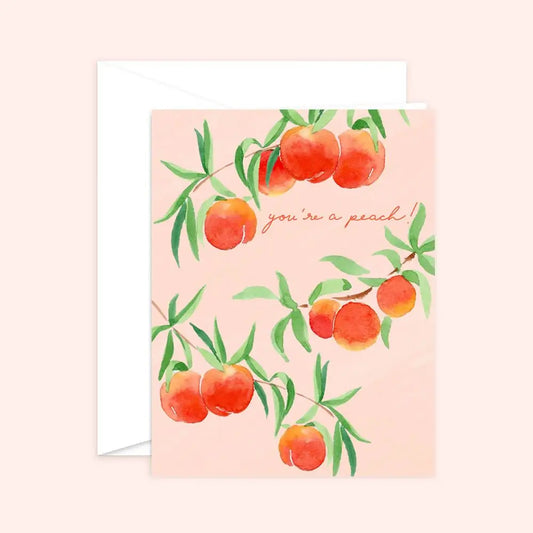 You're a Peach Card