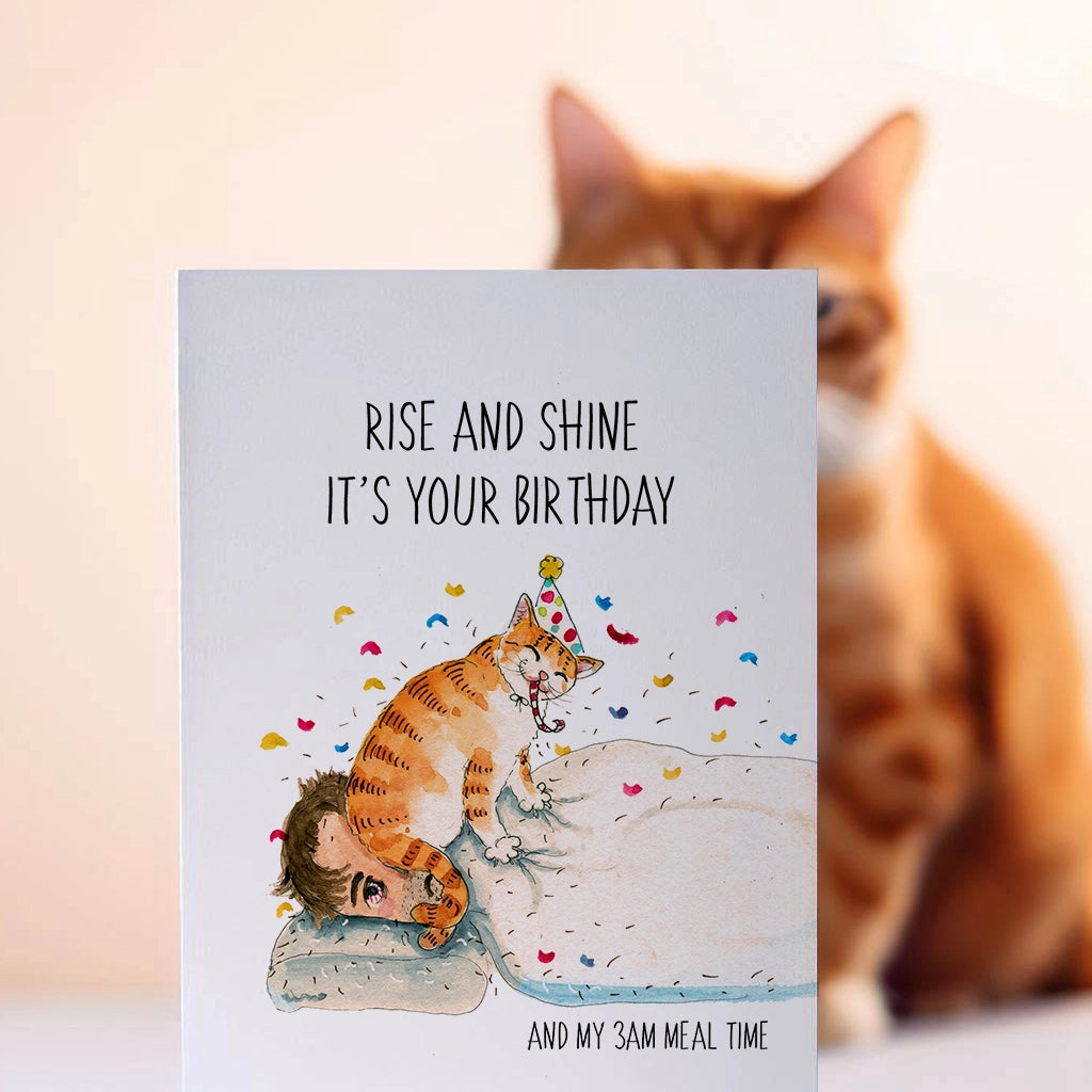 Rise And Shine Naughty Cat Birthday Card