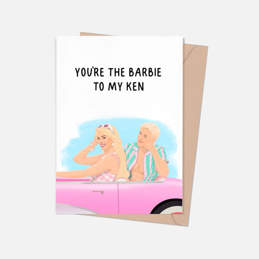 Barbie to my Ken Love Greeting Card