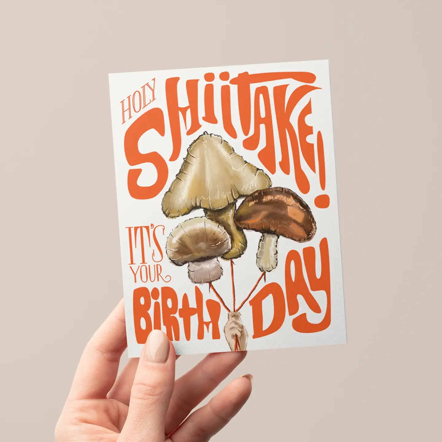 Holy Shiitake Birthday Greeting Card