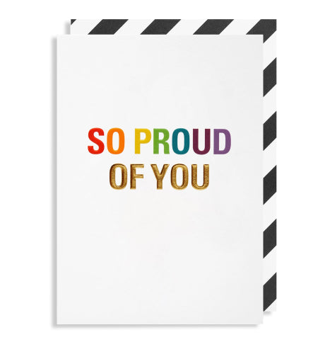 So Proud Of You Card