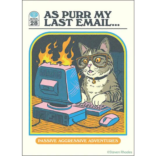 As Purr My Last EmailÉpassive aggressive Magnet