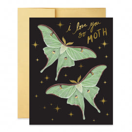 I Love You So Moth Card