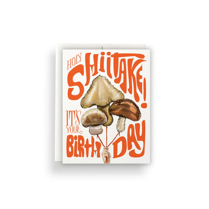 Holy Shiitake Birthday Greeting Card