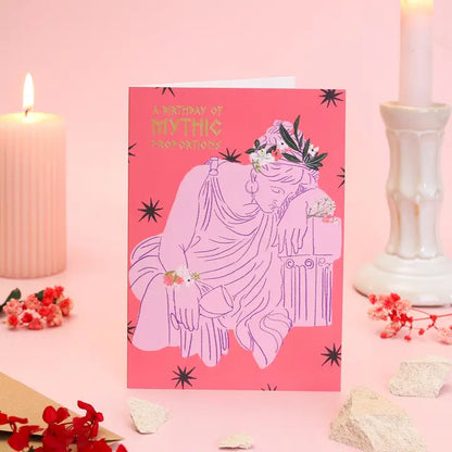 Mythic Proportions Birthday Card