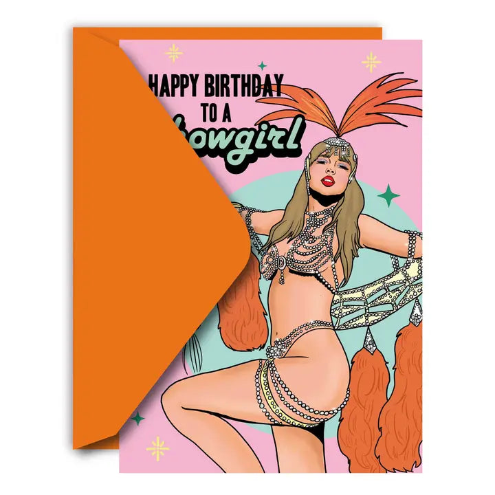Happy Birthday To A Showgirl Greeting Card