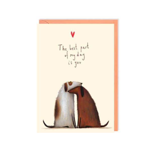 Best Part Of My Day Card